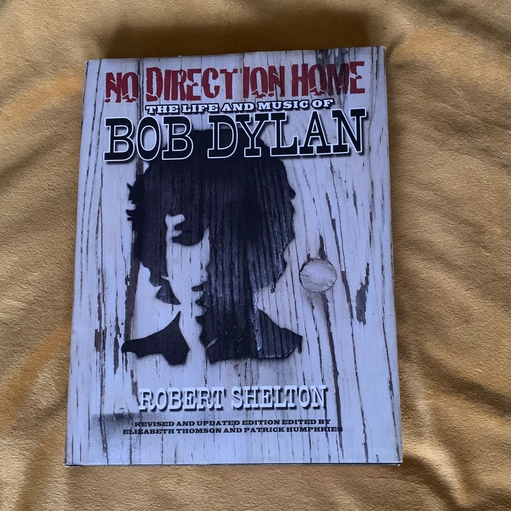 Bob Dylan No Direction Home Hardcover Book
